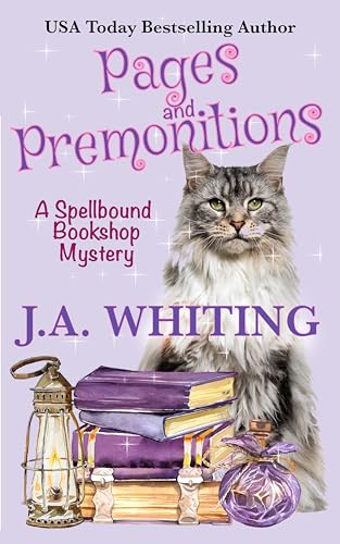 Pages and Premonitions (A Spellbound Bookshop Mystery Book 1)