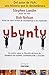 UBUNTU: Una Ideologia Sudafricana Enfocada En La Lealtad De Las Personas / South African Ideology Focusing on People's Loyalty (Spanish Edition) by Bob Nelson (2010-07-30)