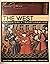 West Vol1& Myhistlab Web 1sem Wrld Hist/Wc by Meredith Veldman