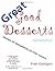 Great Good Desserts Naturally! by Costigan, Fran (2000) Paper... by Fran Costigan