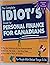 The Complete Idiot's Guide to Personal Finance for Canadians