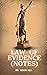 Law of evidence notes: Law of evidence (Notes )