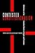 Contested Constitutionalism: Reflections on the Canadian Charter of Rights and Freedoms by James B. Kelly (Jan 1 2010)