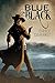 Blue on Black by Carole Cummings (2015-06-16)