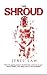 The Shroud by Jerel Law (20...