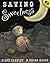 Saving Sweetness by Diane Stanley (2001-11-12)