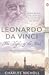 Leonardo Da Vinci by Charles Nicholl