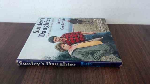 Sunley's daughter: The ways of a Yorkshire Dale (Hardcover)
