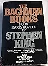 The Bachman Books...