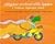 Alligator Arrived With Apples: A Potluck Alphabet Feast