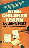 How Children Learn