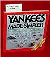 Yankees Made Simple: The South Made Simple
