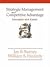 Strategic Management and Competitive Advantage: Concepts and Cases by Jay Barney (2005-06-27)
