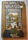 The Amazing Vacation by Dan Wickenden