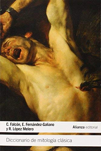 Diccionario de mitología clásica / Dictionary of Classical Mythology (Spanish Edition) by Constantino Falcón Martínez (2013-07-30)