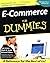 E-Commerce For Dummies (For Dummies (Computers)) 1st (first) Edition by Jones, Don, Scott, Mark D., Villars, Richard published by For Dummies (2001)