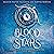 Blood of the Stars (The Half-Light Chronicles, #1)