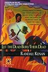 Let the Dead Bury...