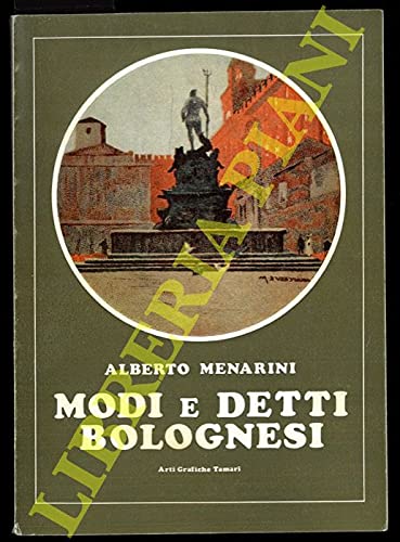Modi e detti bolognesi. (Paperback)