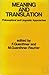 Meaning and Translation: Philosophical and Linguistic Approaches