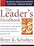 The Leader's Handbook: Making Things Happen, Getting Things Done by Scholtes, Peter R. (1998) Spiral-bound