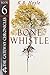 The Bone Whistle by Hoyle, K.B. (2014) Paperback