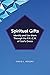 Spiritual Gifts: Identify a...