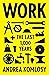 Work: The Last 1,000 Years
