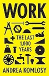 Work: The Last 1,...