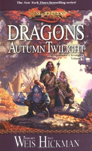 Dragons of Autumn Twilight (Dragonlance: Chronicles) by Weis, Margaret, Hickman, Tracy (2000) Mass Market Paperback