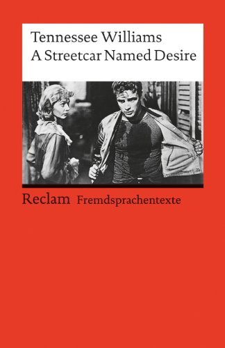 A Streetcar named Desire: