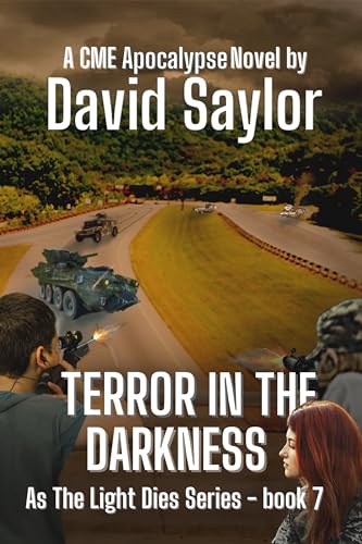 TERROR IN THE DARKNESS (As The Light Dies Book 7)