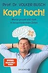 Kopf hoch!: Menta...