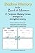 Shadow Memory for the Book of Mormon by David Treanor