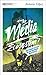The Media Ecosystem: What Ecology Can Teach Us about Responsible Media Practice (Manifesto Series) by Antonio Lopez (2012-07-10)