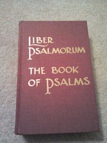 Liber Psalmorum: The Book of Psalms (Hardcover)