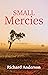 Small Mercies