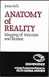 Anatomy of reality: Merging of intuition and reason (Convergence)