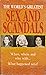 The World's Greatest Sex and Scandals