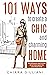 101 Ways to Create a Chic and Charming Home: Everything You Need to Know to Turn Your Space into Your Dream Home