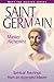 Saint Germain: Master Alchemist: Spiritual Teachings From An Ascended Master (Meet the Master) by Elizabeth Clare Prophet (2004-01-01)