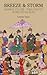 BREEZE and STORM: Nomadic Cultures - Tribal Politics Along the Silk Road (Silk Road Studies)