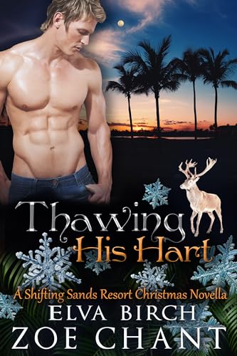 Thawing His Hart: A Christmas Novella (Shifting Sands Resort, #13)