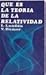 Que Es La Teoria de La Relatividad (Spanish Edition)