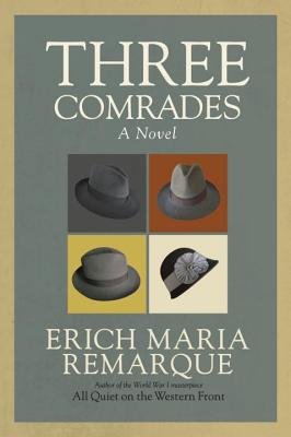 Three Comrades[3 COMRADES][Paperback]