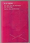 R. D. Laing: His work and its relevance for sociology (Routledge direct editions) R. D. Laing: His work and its relevance for sociology (Routledge direct editions)