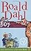 Boy - Tales of Childhood by Dahl Roald (2008-01-01) Paperback by Roald Dahl