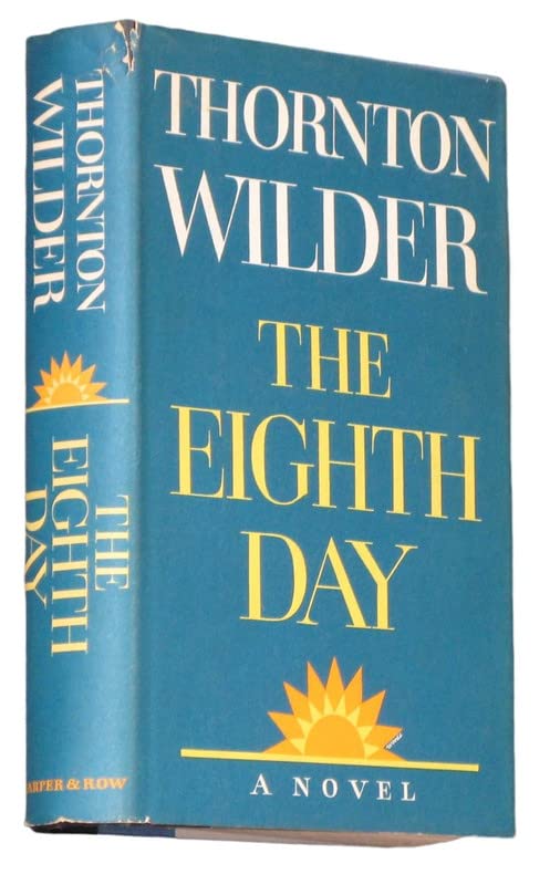 THE EIGHTH DAY - Harper and Row, New York