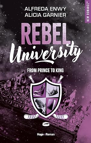 From Prince to King (Rebel University #2)