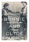 Bonnie and Clyde:...